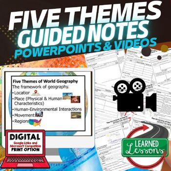 Five Themes of Geography, Structure of Earth Guided Notes, PowerPoints, Video - preview 1