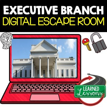 Executive Branch Digital Escape Room, Breakout Room, Activity Pages No Prep - preview 1