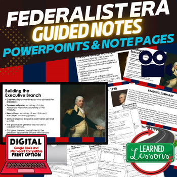 Federalist Era Guided Notes and PowerPoints Google & Flipped Classroom - preview 1