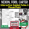 Nixon, Ford, Carter Notes & PowerPoints, US History, Print, Digital - preview 1