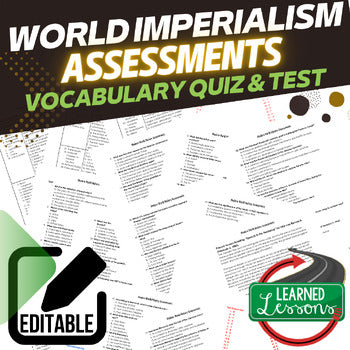 World Imperialism Assessments, Tests, Modern World History Quizzes Editable - preview 1