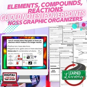 Elements, Compounds, Reactions Guided Notes & PowerPoints NGSS - preview 1