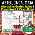 Aztec, Inca, Maya Guided Notes and PowerPoints, Interactive Notebooks, Google - preview 1