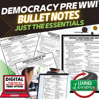 Democracy, Reform Pre WWI Outline Notes, Democracy Bullet Notes - preview 1