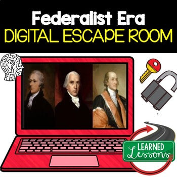 Federalist Era Escape Room | Digital Breakout | U.S. History Activity - preview 1